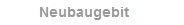 Neubaugebit